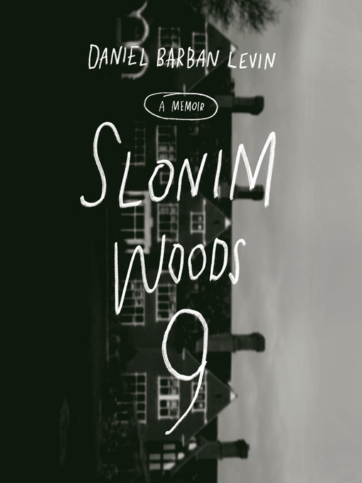 Title details for Slonim Woods 9 by Daniel Barban Levin - Available